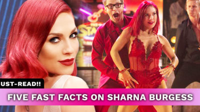 Five Fast Facts on Dancing With The Stars Pro Sharna Burgess