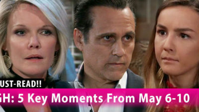 General Hospital: 5 Key Moments From The Week Of May 6 – 10