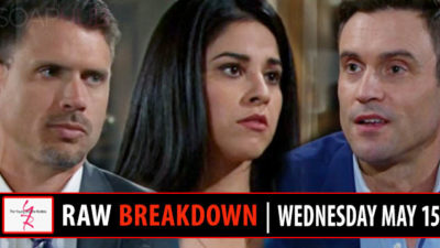 The Young and the Restless Spoilers Raw Breakdown: Wednesday, May 15