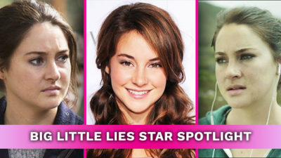 Five Fast Facts About Big Little Lies Star Shailene Woodley