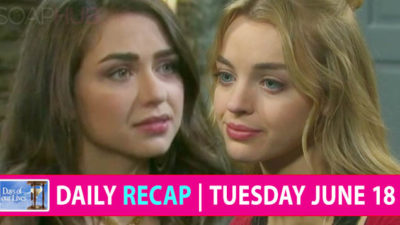 Days of our Lives Recap, Tuesday, June 18: Ciara Wants To Help Claire