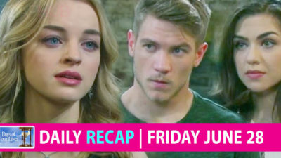Days of our Lives Recap, Friday, June 28: Claire Is DONE
