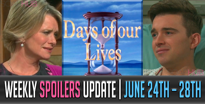 Days of Our Lives Spoilers Update June 24 – 28: A Shakeup