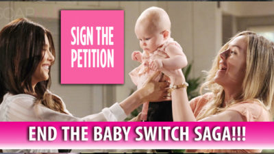 Petition To End The Baby Switch Saga On The Bold and the Beautiful