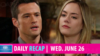The Bold and the Beautiful Recap, Wednesday, June 26: Tough Questions