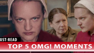 Top 5 OMG Moments From The Handmaid’s Tale, Season 3, Episode 5