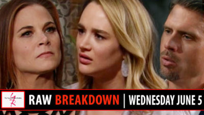 The Young and the Restless Spoilers Raw Breakdown: Wednesday, June 5, 2019