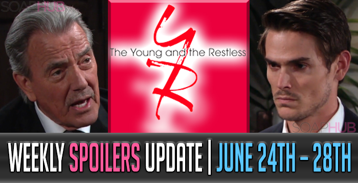 The Young and the Restless Spoilers Update: June 24 – 28