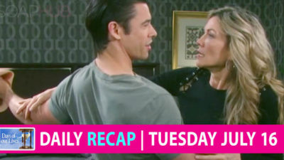 The Days of our Lives Recap, Tuesday, July 16: Xander Stole Nicole