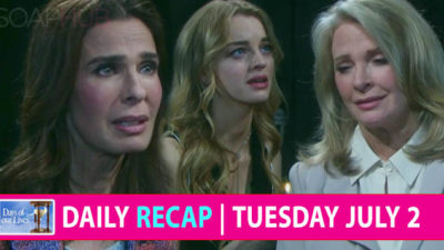 Days of our Lives Recap, Tuesday, July 2: Grandmas To The Rescue