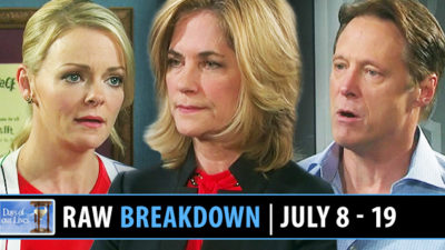 Days of our Lives Spoilers Two Week Breakdown: July 8-19