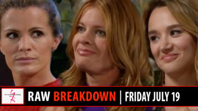 The Young and the Restless Spoilers Raw Breakdown: Friday, July 19