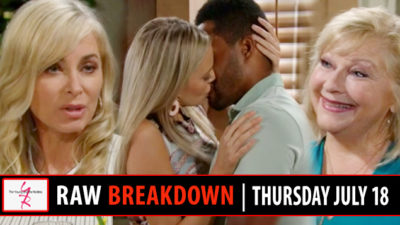 The Young and the Restless Spoilers Raw Breakdown: Thursday, July 18