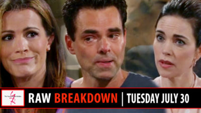 The Young and the Restless Spoilers Raw Breakdown: Tuesday, July 30