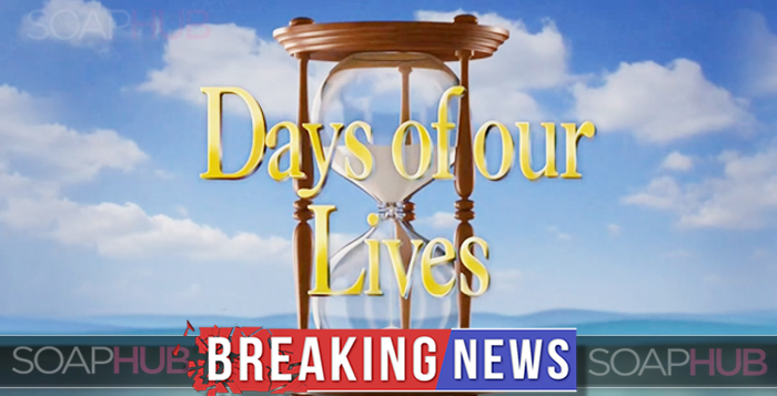 Days of Our Lives Breaking News