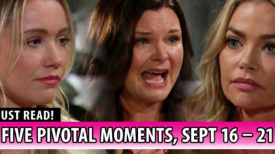 The Bold and the Beautiful: 5 Pivotal Moments From This Past Exciting Week