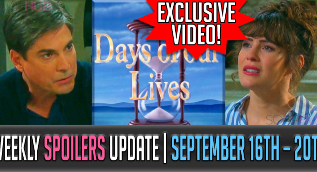 Days of Our Lives Spoilers Weekly Update: Startling Returns!