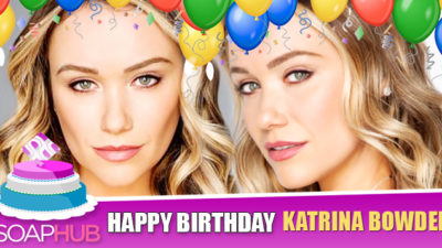 The Bold and the Beautiful’s Katrina Bowden Celebrates Her Birthday