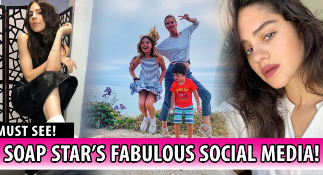 Soap Opera Stars’ Fantastic Social Media Snapshots