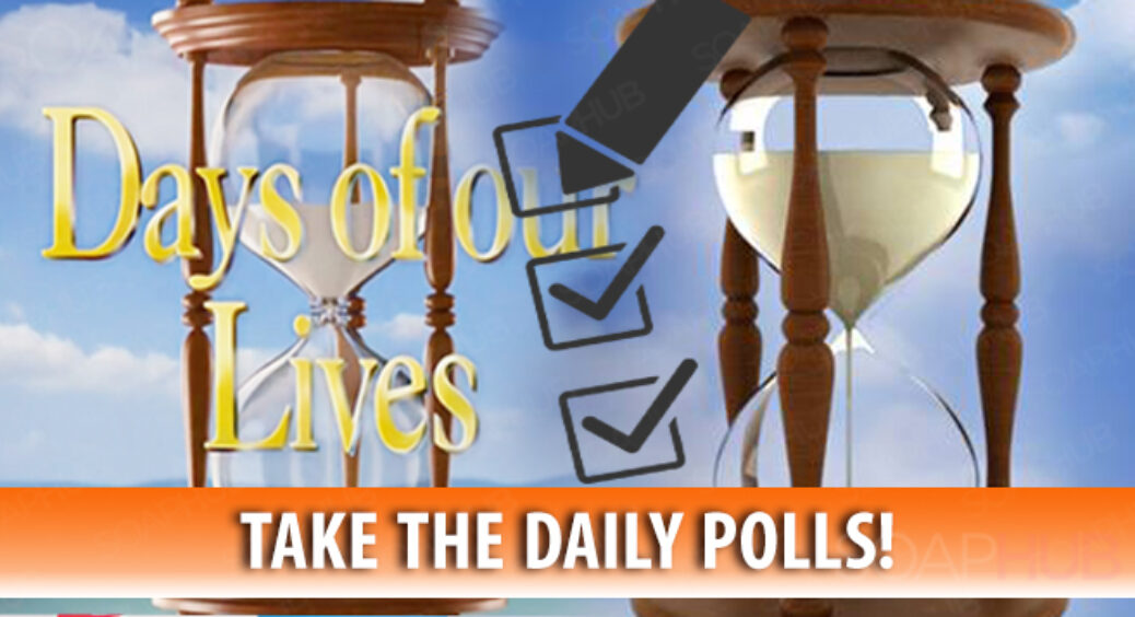 Take Our DAYS Polls About Princess Gina, Coupling, and More