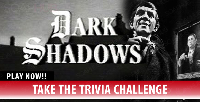 Soap Opera Trivia: How Well Do You Know Dark Shadows?