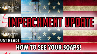 Impeachment Update: How You Can See Today’s Soap Operas