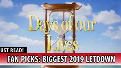 Days of our Lives Poll Results: What Let You Down the Most in 2019?