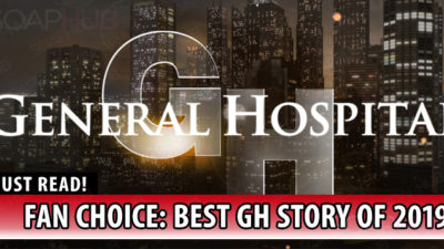 General Hospital Poll Results: You Choose The Best Story of 2019