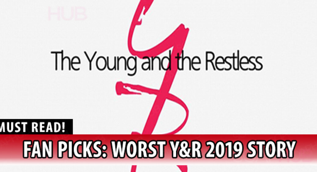 The Young and the Restless Poll Results: Fans Pick The Worst 2019 Story