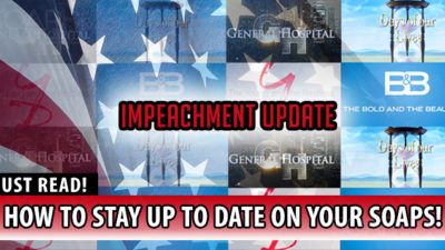 Impeachment Update: How To See Your Soap Operas