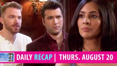 Days of our Lives Recap: Will and Sonny Got An Earful