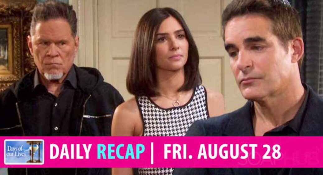 Days of our Lives Recap: Rafe and Gabi Left Salem