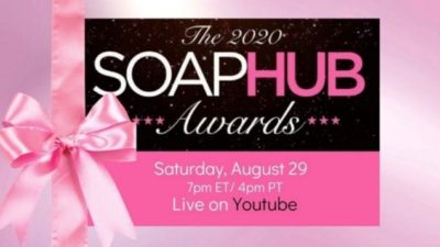 Watch the Soap Hub Awards on YouTube: Happening Saturday, August 29