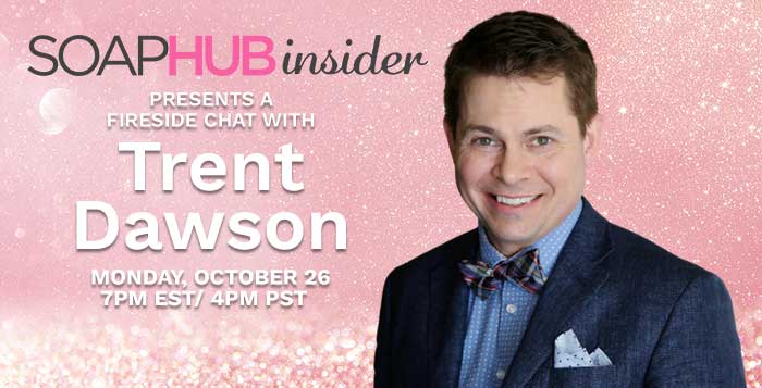 Soap Hub Insider Fireside Chat Guest: As the World Turns and General Hospital Star Trent Dawson