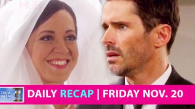 Days of our Lives Recap: Here Comes The (Wrong) Bride