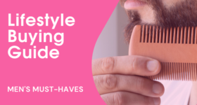 Lifestyle Buying Guide Men's Must Haves
