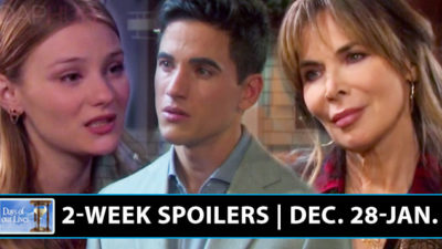 Days of Our Lives Spoilers 2-Week Breakdown: New Year Salem Shockers