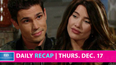 The Bold and the Beautiful Recap: A New Abnormal