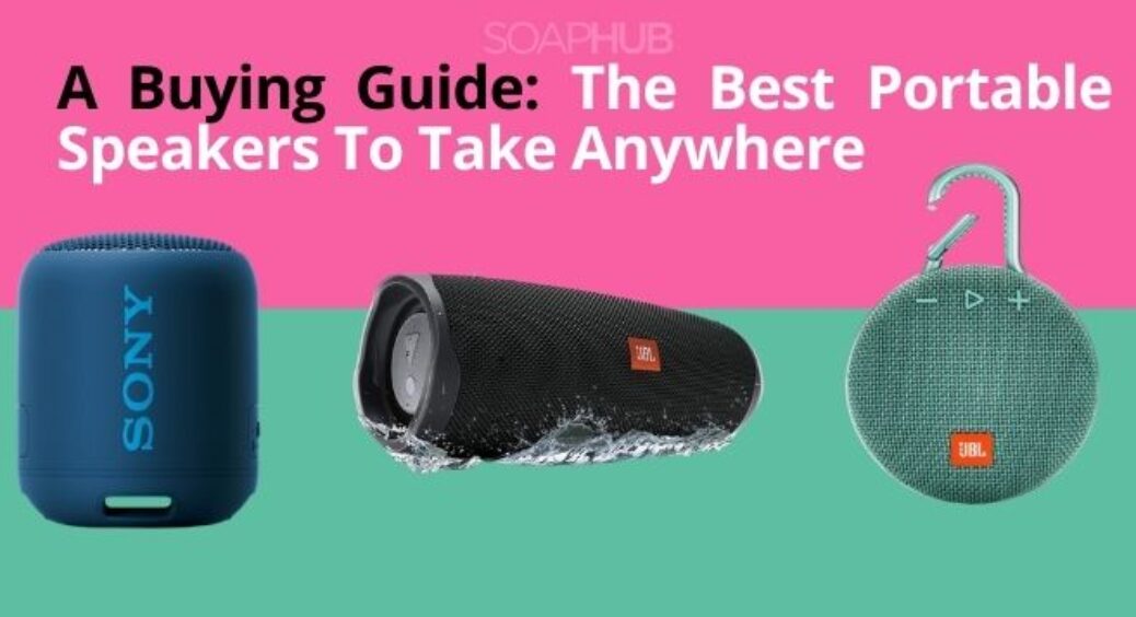 Daily Buying Guides: The Best Portable Speakers to Take Anywhere