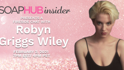 Join Veteran Soap Star Robyn Griggs for A Video Fireside Chat