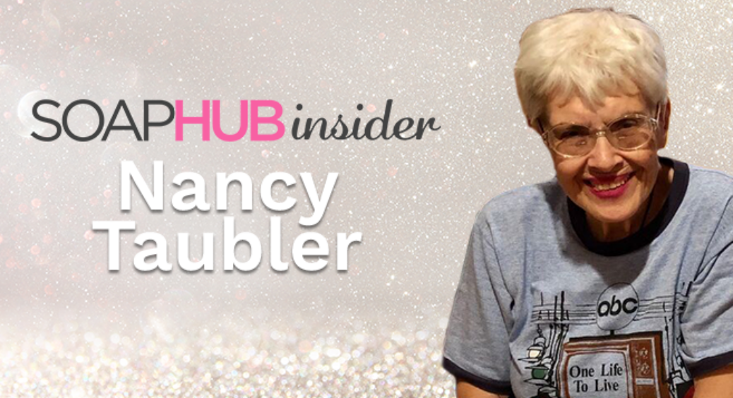 Soap Hub Insider Member Spotlight: Nancy Taubler