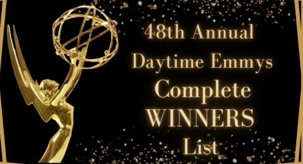 48TH ANNUAL DAYTIME EMMY AWARDS: A Complete List of Winners