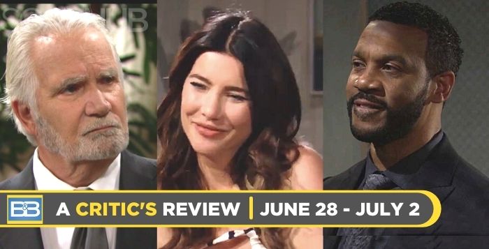 The Bold and the Beautiful A Critic's Weekly Review June 28 - July 2