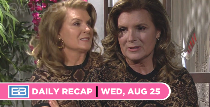 The Bold and the Beautiful recap for Wednesday, August 25, 2021