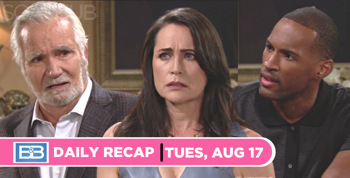 The Bold and the Beautiful recap for Tuesday, August 17, 2021