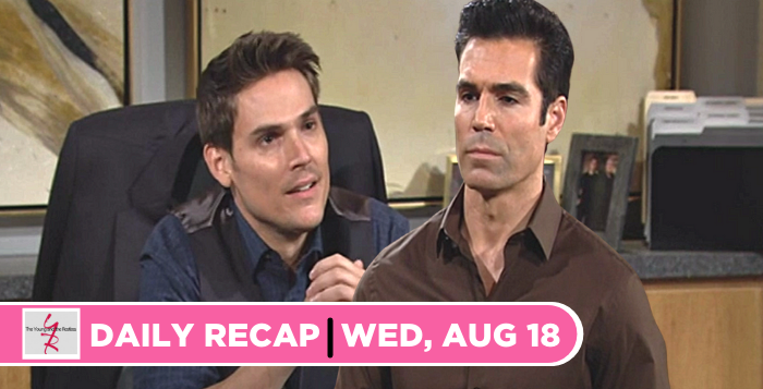 The Young and the Restless recap for Wednesday, August 18, 2021,