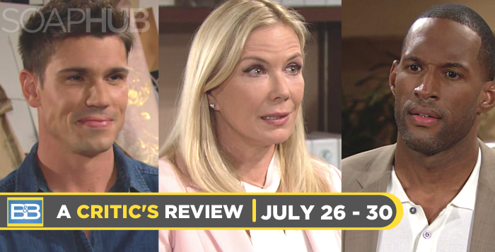 The Bold and the Beautiful A Critic's Review July 26 - 30