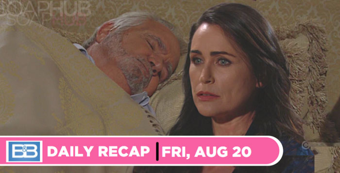 The Bold and the Beautiful recap for Friday, August 20, 2021