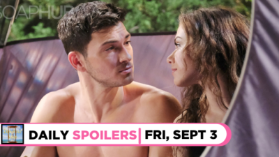 DAYS Spoilers For September 3: Ben and Ciara Debate Trying For Baby Bo