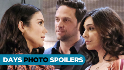 DAYS Spoilers Photos: Hot Gossip, Shady Dirt, and Big Demands